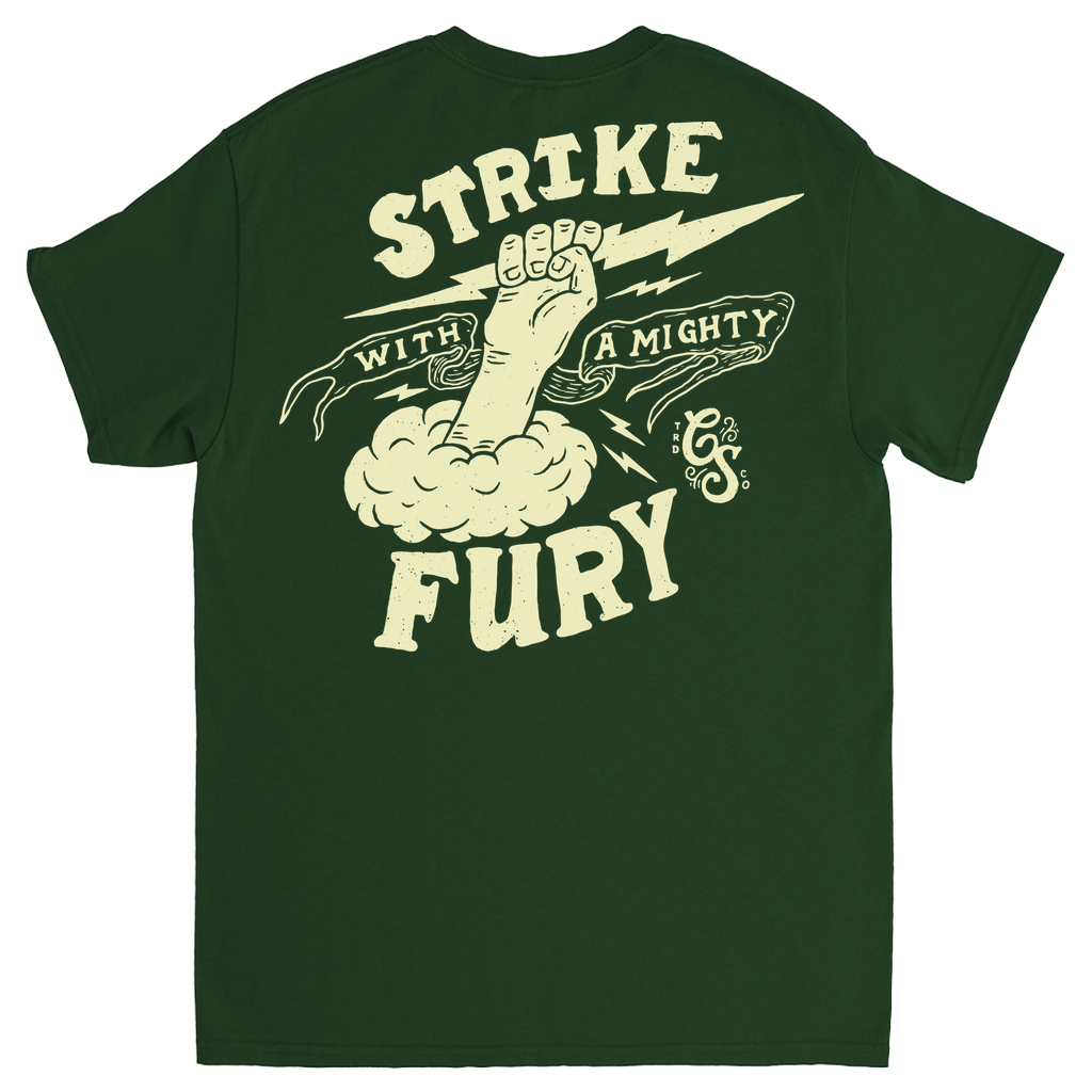 Strike with a Mighty Fury Tee