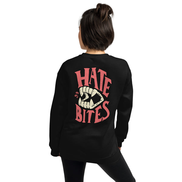 Hate Bites Sweatshirt