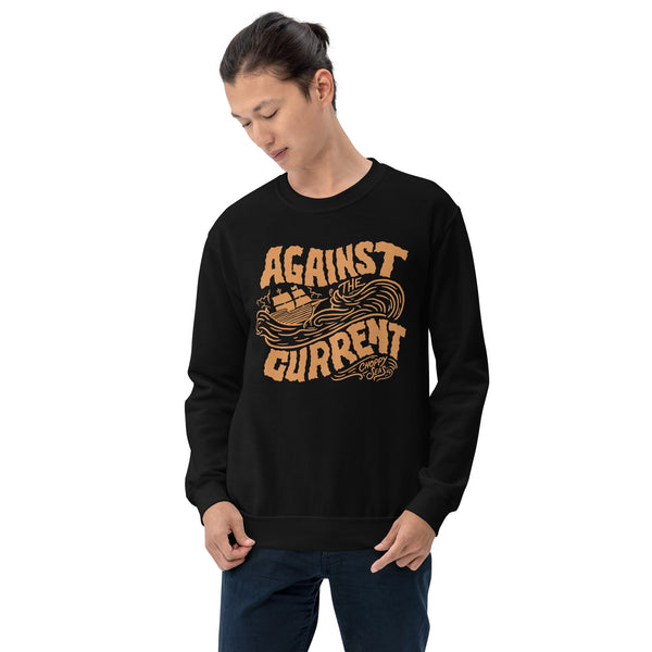 Against the Current Sweatshirt